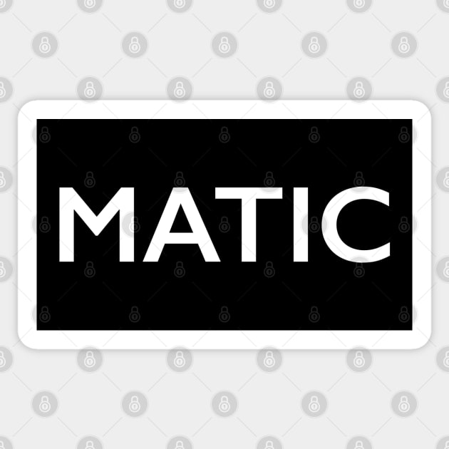 MATIC Sticker by StickSicky